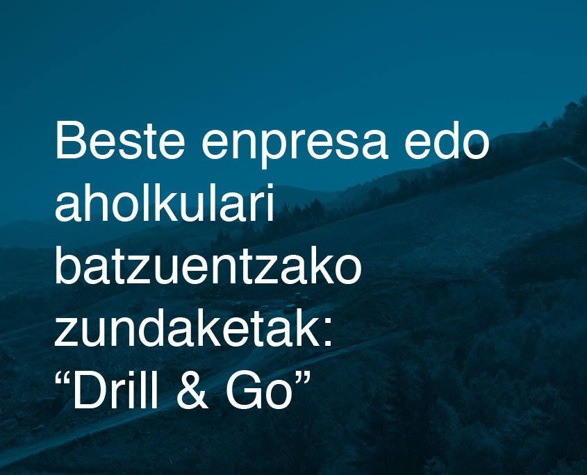 7 Sondeos para otras empresas o consultores “Drill & Go” -- Beste enpresa edo aholkulari batzuentzako zundaketak “Drill & Go” ikerlur donostia bilbao urrugne